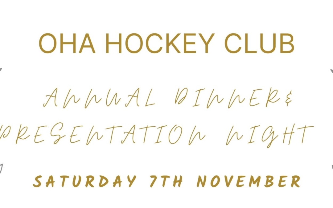 OHA Annual Dinner & Presentation Night